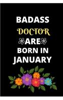 Badass Doctor Are Born in January