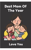 Best Mom Of The Year