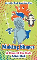 Making Shapes