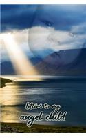 Letters to my angel child