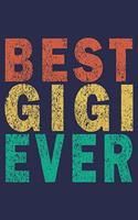 Best Gigi Ever