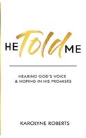 He Told Me