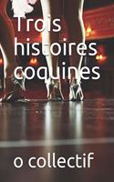 Trois histoires coquines