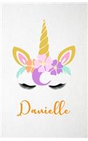 Danielle A5 Lined Notebook 110 Pages: Funny Blank Journal For Lovely Magical Unicorn Face Dream Family First Name Middle Last Surname. Unique Student Teacher Scrapbook/ Composition Great