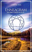 Enneagram: Your Journey To Discover The Best You