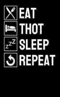 Eat Thot Sleep Repeat: Notebook A5 for Dank Meme I A5 (6x9 inch.) I Gift I 120 pages I Dotted I Dot Grid