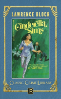 Cinderella Sims: (14 Classic Crime Library)