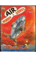 Air Wonder Stories, April 1930