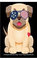 Independence Day Cute Pug Notebook: American Flag Sunglasses 4th Of July Dog Journal