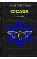 Cicada Genesis