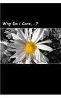 Why Do I Care?