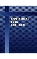 Appointment Book 9am - 6pm: Barbershop Blue. Spa, Salon or Small Business Customer Appointment Hourly Planner Set at 15-Minute Intervals with No Assigned Dates.