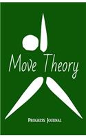 Move Theory Progress Journal