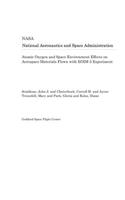 Atomic Oxygen and Space Environment Effects on Aerospace Materials Flown with Eoim-3 Experiment
