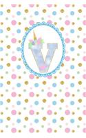Unicorn Monogram Journal - Letter V: Blue Letter with a Unicorn Horn and Flowers Accent on a Polka Dot Background