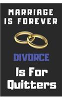 Marriage Is Forever