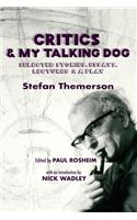 Critics & My Talking Dog