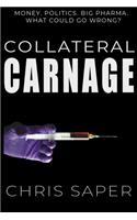 Collateral Carnage
