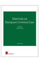 Materials on European Criminal Law