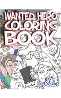 Wanted Hero Coloring Book