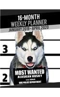 2019-2020 Weekly Planner - Most Wanted Alaskan Husky: Daily Diary Monthly Yearly Calendar Large 8.5 X 11 Schedule Journal Organizer Notebook Appointment(34 Dog Planners 2019-2020)