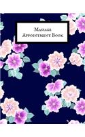 Massage Appointment Book: Therapist Appointment Planner Notebook- Schedule Log Book Organizer - Undated Daily Record Journal- For Business, Organization & Therapist