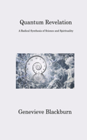 Quantum Revelation