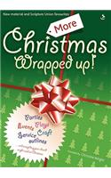 More Christmas Wrapped Up!