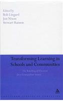 Transforming Learning in Schools and Communities