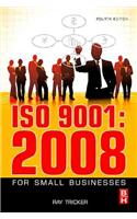 ISO 9001:2008 for Small Businesses
