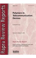 Polymers in Telecommunication Devices: (v. 13, No. 6, Report 153 Rapra Review Reports)