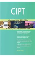 CIPT A Complete Guide - 2020 Edition
