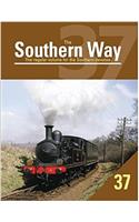 The Southern Way Issue No. 37: The Regular Volume for the Southern Devotee(The Southern Way)
