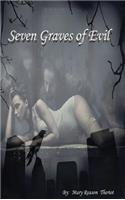 Seven Graves of Evil