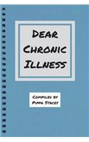 Dear Chronic Illness