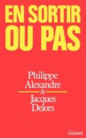En sortir ou pas