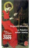 La Passion Selon Juette