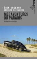 Mesaventures du paradis: melodie cubaine