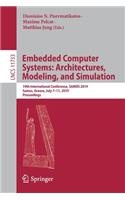 Embedded Computer Systems: Architectures, Modeling, and Simulation