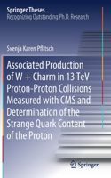 Associated Production of W + Charm in 13 TeV Proton-Proton Collisions Measured with CMS and Determination of the Strange Quark Content of the Proton