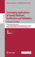 Leveraging Applications of Formal Methods, Verification and Validation: Verification Principles: 9th International Symposium on Leveraging Applications of Formal Methods, Isola 2020, Rhodes, Greece, October 20-30, 2020, Proceedings, Part I