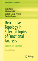 Descriptive Topology in Selected Topics of Functional Analysis: Second Edition - Updated and Expanded