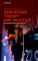 Derivatives Theory and Practice
