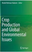 Crop Production and Global Environmental Issues: (English)