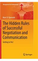 Hidden Rules of Successful Negotiation and Communication