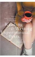 Reading and Writing Experimental Texts: Critical Innovations