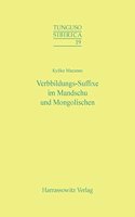 Verbbildungs-Suffixe Im Mandschu Und Mongolischen