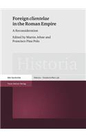 Foreign 'Clientelae' in the Roman Empire