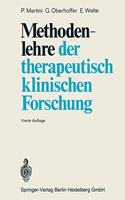 Methodenlehre Der Therapeutisch-Klinischen Forschung