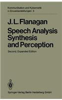 Speech Analysis Synthesis and Perception